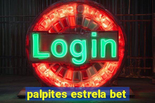 palpites estrela bet